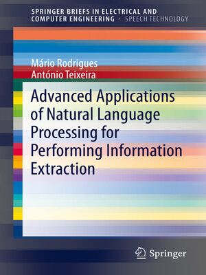 cover image of Advanced Applications of Natural Language Processing for Performing Information Extraction